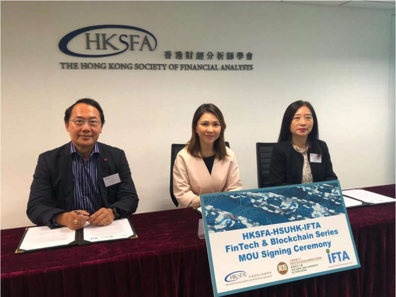 IFTA and Hong Kong Society of Financial Analysts Sign MOU, Co-host FinTech & Blockchain Series