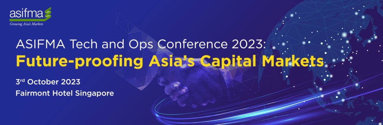 ASIFMA's Annual Tech and Ops Conference