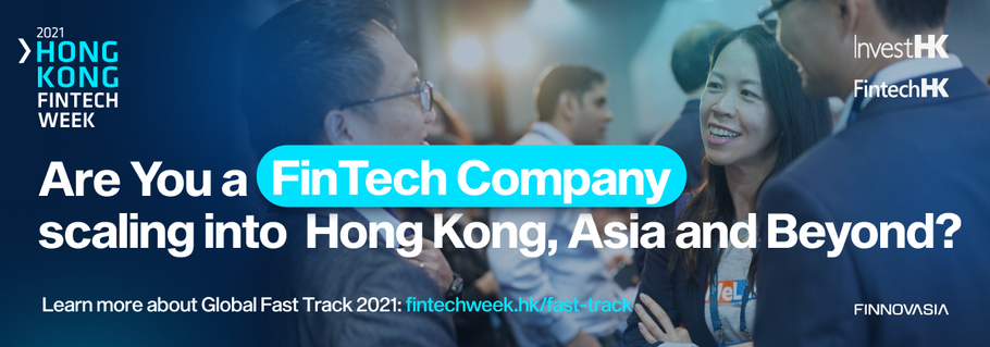 Scale Your Fintech Company to Hong Kong, Asia, and Beyond