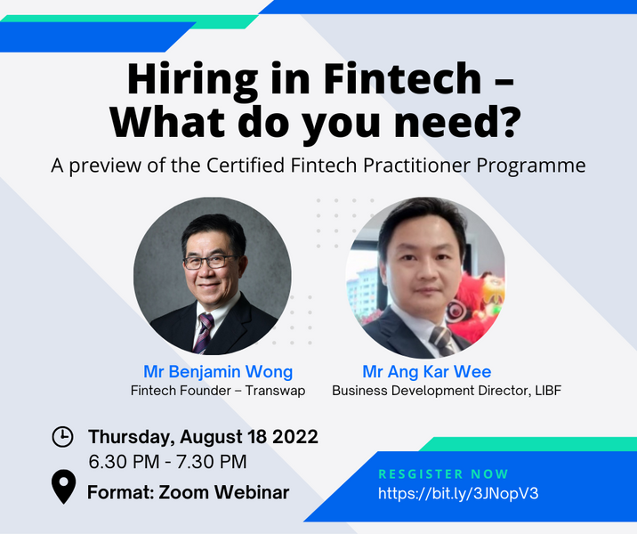 Hiring in Fintech – What do you need? A preview of the Certified Fintech Practitioner Programme.